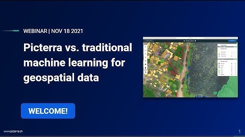 On-demand webinar: Picterra vs. traditional machine learning for geospatial data