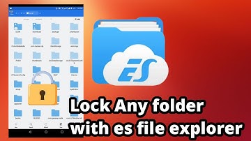 How to lock any folder with es file explorer