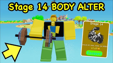 I Unlocked Stage 14 BODY ALTER in Roblox HYPER LIFTING SIMULATOR