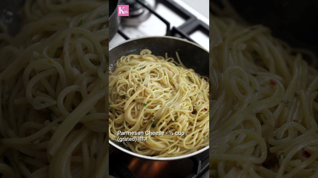 Spaghetti Aglio E Olio   Noodles Recipe   Kunal Kapur Recipes   #Shorts #TrendingRecipe