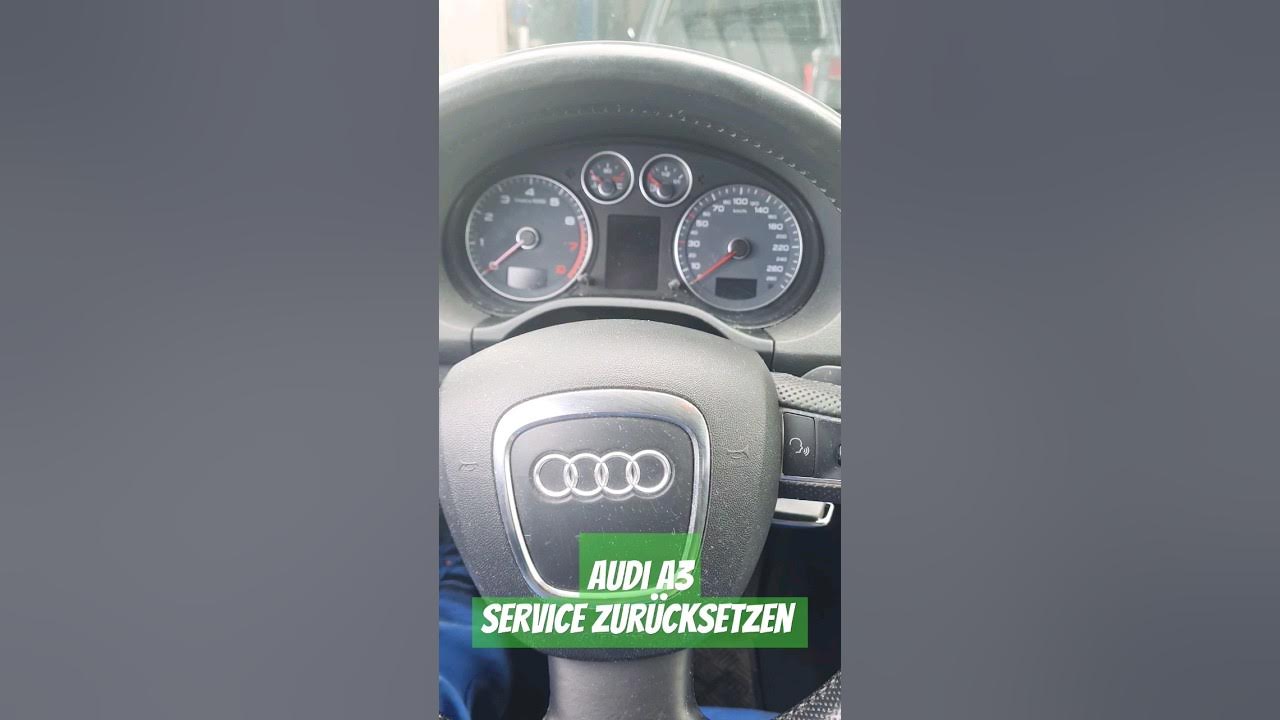 Audi A3 Service Reset, Service zurücksetzen, Ölwechsel zurücksetzen YouTube