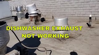 DISHWASHER EXHAUST NOT WORKING