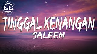 Saleem - Tinggal Kenangans
