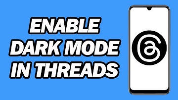 How to Get Dark Mode on Threads | Enable Dark Mode in Threads