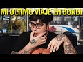 MI 'ÚLTIMO VIAJE EN BONDI