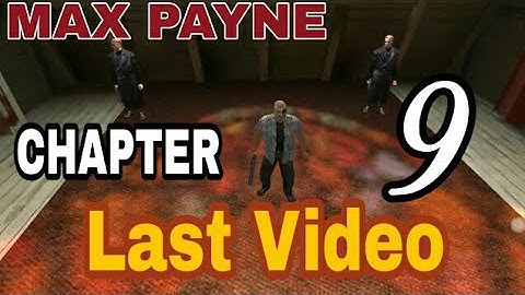 Max Payne part one 1 chapter 9 nine  AN EMPIRE OF EVIL