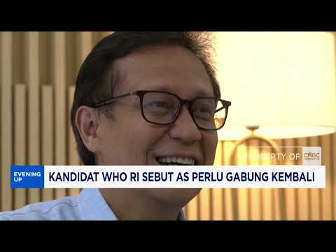 Kandidat WHO RI Sebut AS Perlu Gabung Kembali