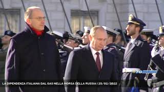 LA DIPENDENZA ITALIANA DAL GAS NELLA MORSA DELLA RUSSIA | 25/02/2022 screenshot 3