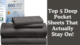 Top 5 Deep Pocket Sheets That Actually Stay On! (Tested & Reviewed)