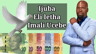 Umcebo Nge 'Juba' 🕊️ Lilanda Imali: Dr Mnguni