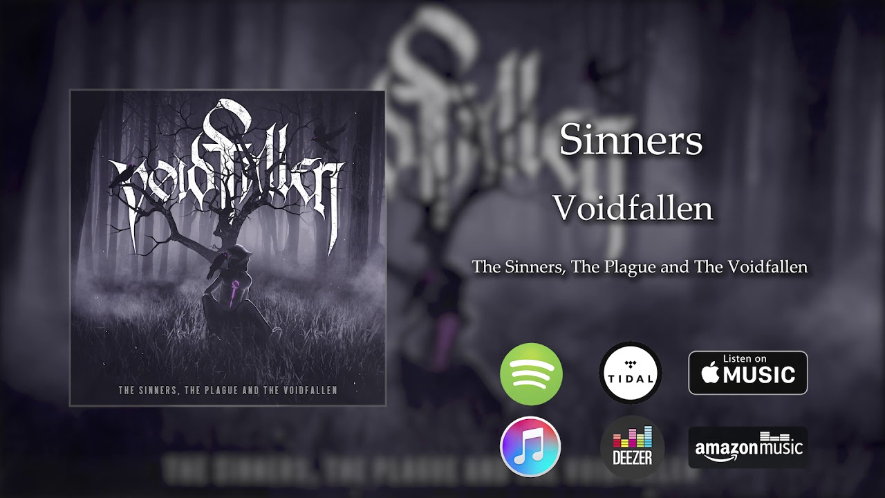 Voidfallen - Sinners auf YouTube ansehen Voidfallen - Sinners auf YouTube ansehen