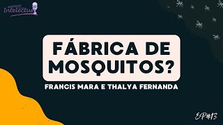 PODCAST COLÉGIO INTELECTUS #13 - Francis Mara Z. Pegoraro e Thalya Fernanda Schlindwein