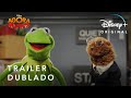 Disney Plus lança o trailer de "Agora Muppets"