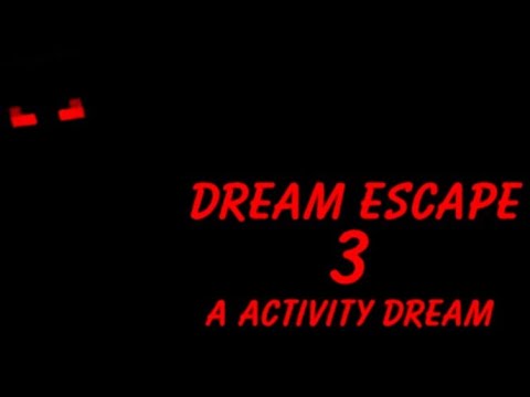 Playing Dream escape 3 - YouTube
