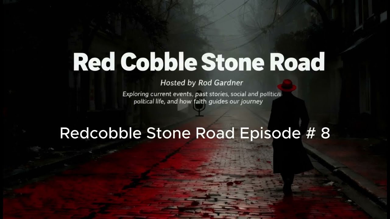 The Red Cobblestone Road  Episode 8 — The Narrowing