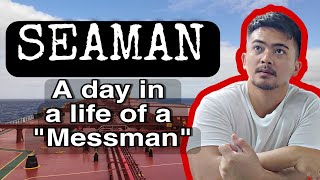 Information SEAMAN| A day in a life of a MESSMAN in Chinese Vessel🚢 Update