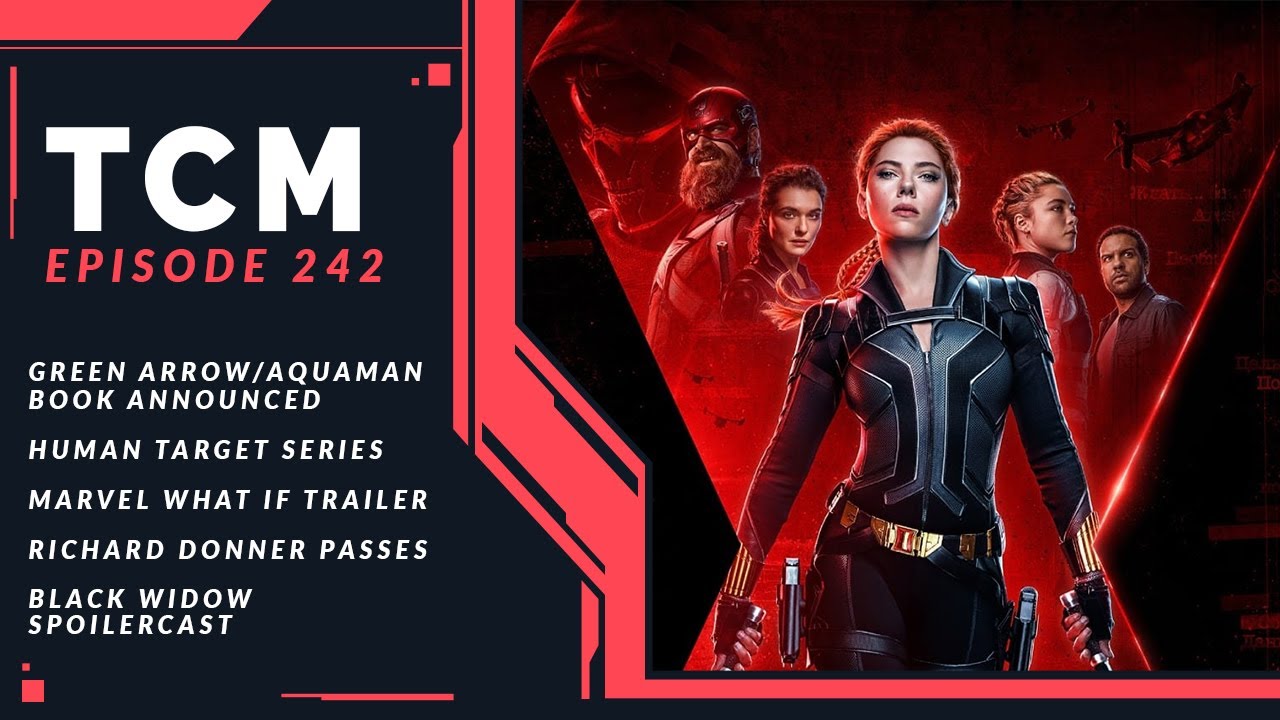 Black Widow Spoilercast & More | The Comic Multiverse Ep.242 - YouTube