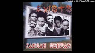 Exists - Aku Tak Kan Bunuh Diri