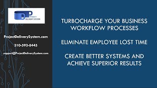 Project Delivery System’s 5 step program to Improve your Companies Standard Operating Processes