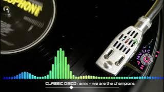 CLASSIC DISCO - we are the champion