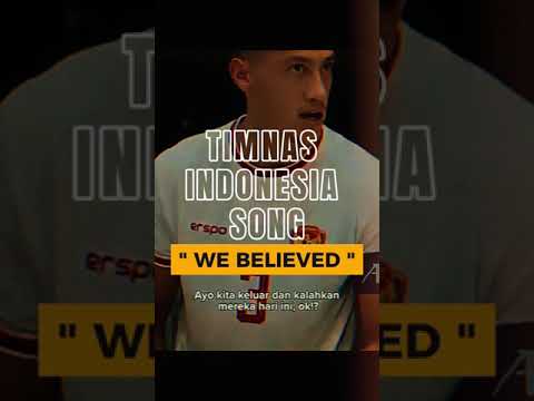 We Believed - Lagu Tema Timnas Indonesia Terinspirasi Jay Idzes #shorts #shortvideo #shortsyoutube