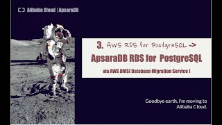 3. Postgres Migration (Part I) - Migrate from AWS to Alibaba Cloud Via AWS DMS