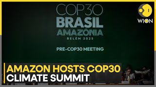 Amazon Hosts COP30: Global Leaders Meet to Tackle Climate Crisis | WION