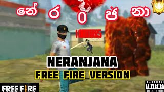 නේරංජනා | Neranjana Free Fire Version 2021| Ruok Mode | Sinhala Rap Resimi