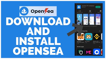 How to Download and Install Opensea (Quick & Easy!) | Get Opensea on Android!