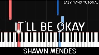 Shawn Mendes - It'll Be Okay (Easy Piano Tutorial) Resimi