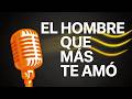 EL HOMBRE QUE MAS TE AMO | Omar Sandoval | Vicente Fernández 🎤