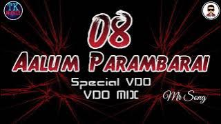 Aalum Parambarai/DJ RemixSong Tamil/Mr Song
