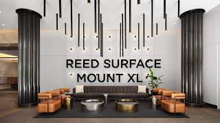 Introducing the Reed Surface Mount XL