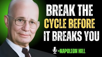 Force Yourself to Break the Pattern | Napoleon Hill Best Motivational Speech