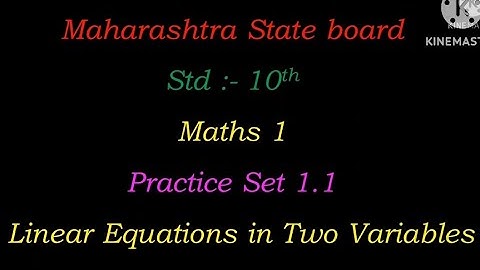 Practice set 1.1 / Maths 1 / Std 10th /  Maharashtra state board.