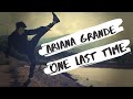 Ariana grande  one last time dubstep mix  dance  khitav xv  himachali hip hop  2019