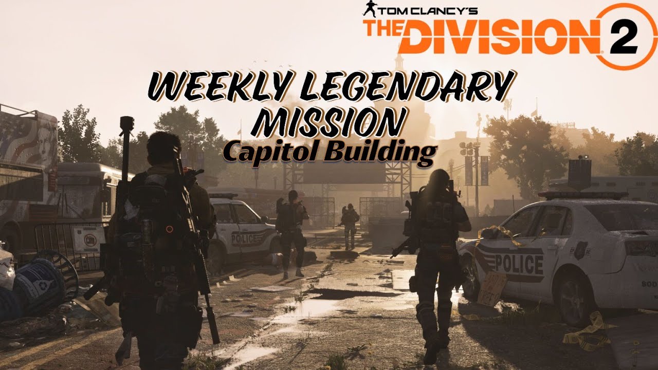 Weekly Legendary Mission (Capitol Building)