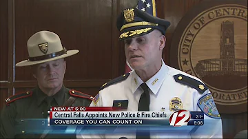 New Police, Fire Chiefs Appointed in Central Falls