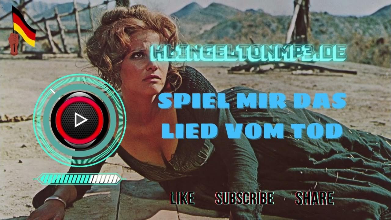 Spiel Mir Das Lied Vom Tod Klingelton Kostenlos