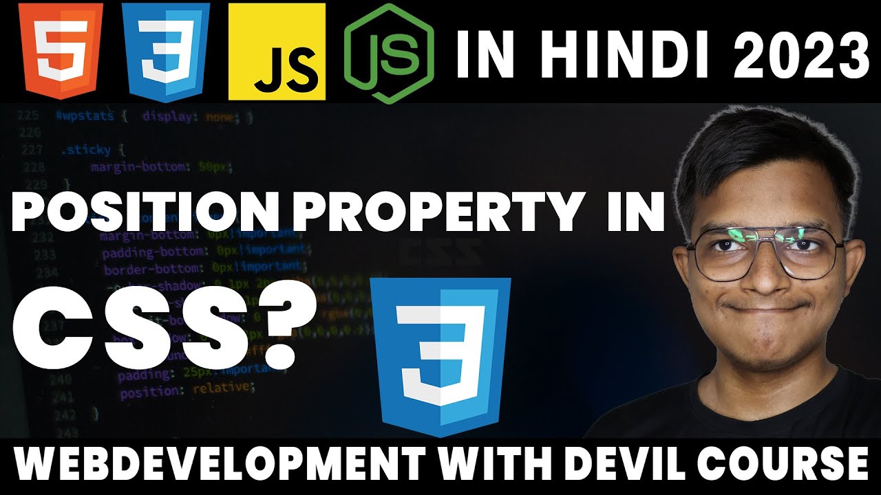 CSS POSITION TUTORIAL | ABSOLUTE, RELETIVE, STAIC, STICKY , FIXED | WEB ...