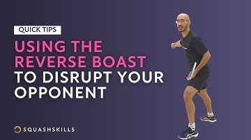 Squash Tips: The Reverse Boast | Masters Squash