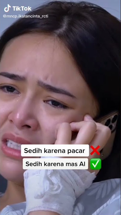 ikatan cinta Andin lagi nangis
