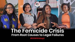 The Femicide Crisis | From Root Causes to Legal Failures on #DDwithMaqC