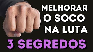 Como fazer um soco mais forte e rápido na luta | 3 Dicas | Kung Fu