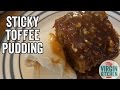 STICKY TOFFEE PUDDING
