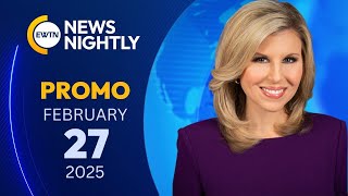 Promo EWTN News Nightly - 2025-02-27