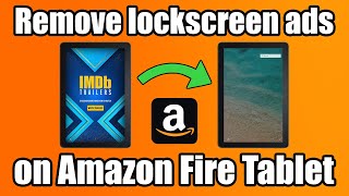 How to remove ads from lockscreen on Amazon Fire Tablet screenshot 4