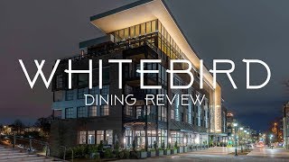 Whitebird Restaurant Dining Review  Edwin Hotel Chattanooga, TN