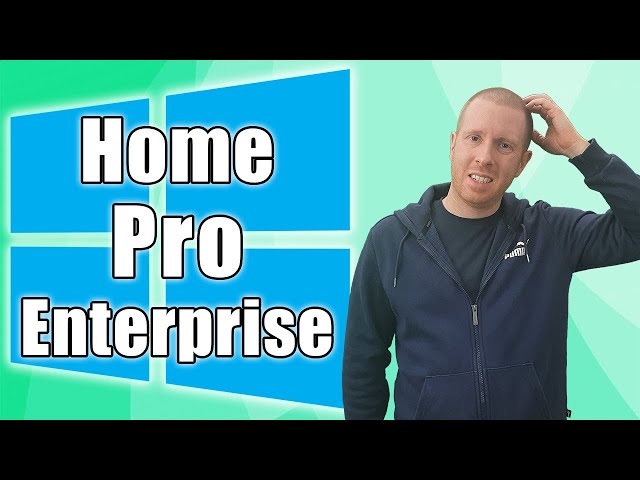 Windows 10 Versions: Home Vs Pro Vs Enterprise class=