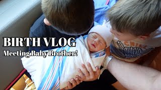 EMOTIONAL BIRTH VLOG! NAME REVEAL + MEETING BROTHERS! Felicia Keathley